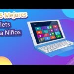 Comparativa de Tablets para Niños