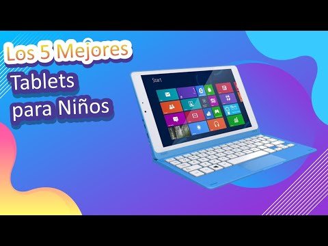 Comparativa de Tablets para Niños