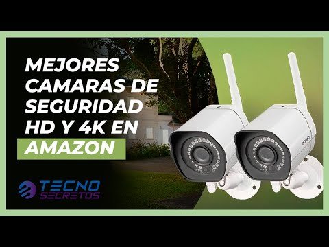 Recomendaciones de cámaras de seguridad para el hogar