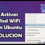 Solucionar problemas de conexión WiFi en Ubuntu: Tutorial fácil